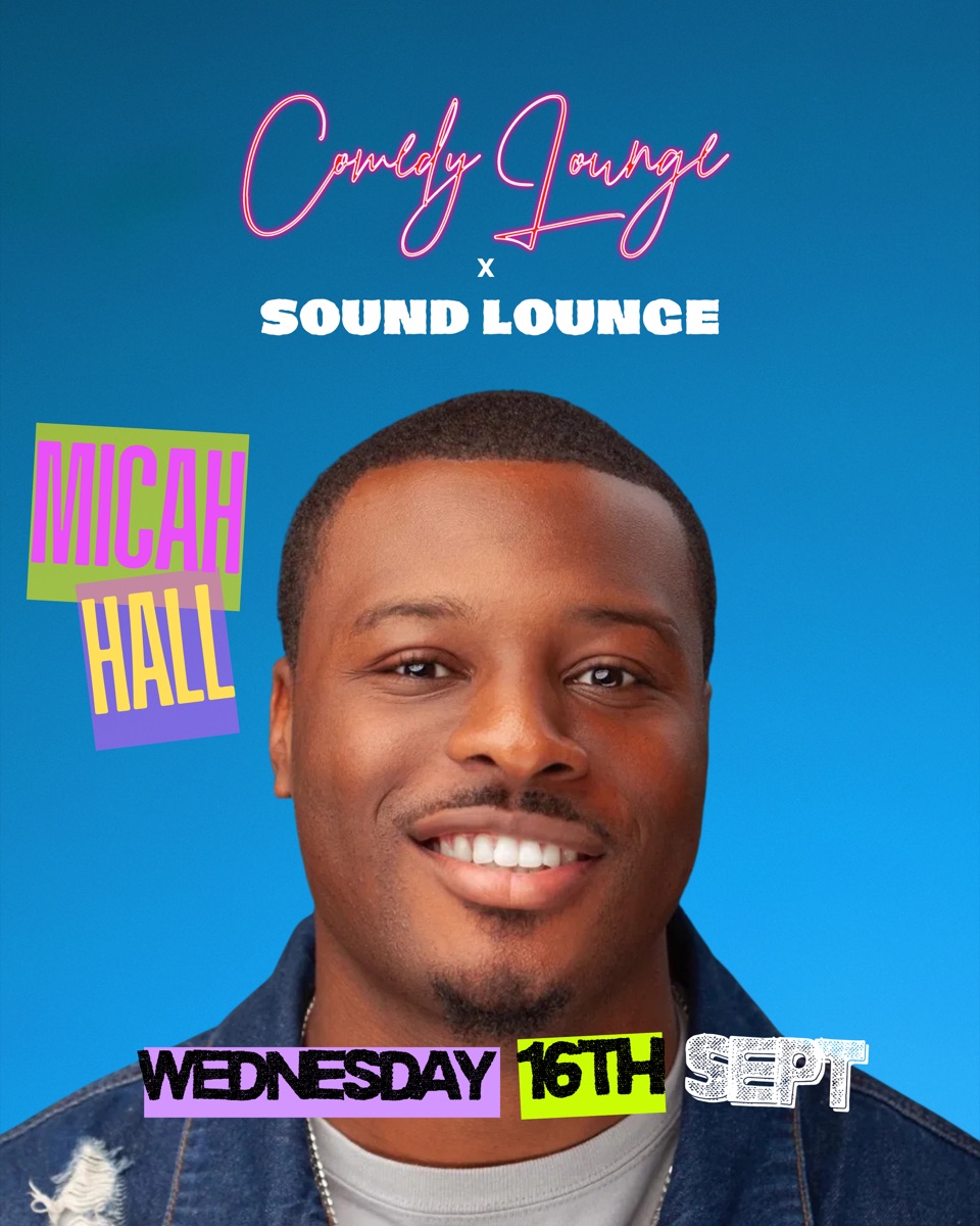 Micah Hall poster for Comedy Lounge on Wednesday 16 September